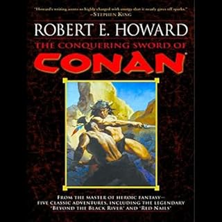 The Conquering Sword of Conan Audiolibro Por Robert E. Howard arte de portada