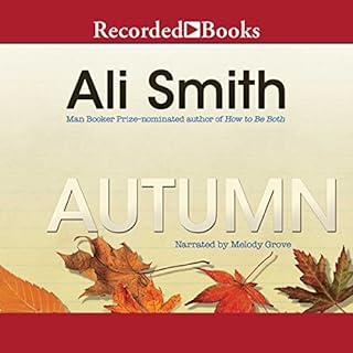 Autumn Audiobook By Ali Smith cover art