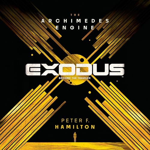 Exodus: The Archimedes Engine Audiobook By Peter F. Hamilton cover art