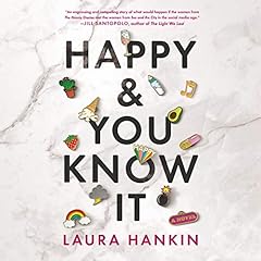 Happy & You Know It Audiolibro Por Laura Hankin arte de portada