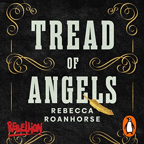 Tread of Angels Audiobook By Rebecca Roanhorse cover art