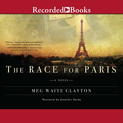 The Race for Paris Audiolibro Por Meg Waite Clayton arte de portada