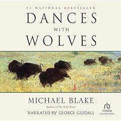 Dances with Wolves Audiolibro Por Michael Blake arte de portada