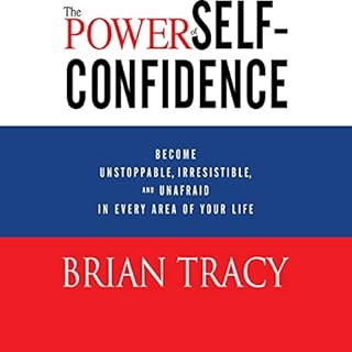 The Power of Self-Confidence Audiolibro Por Brian Tracy arte de portada