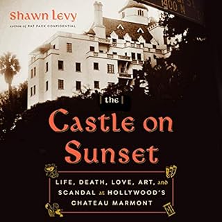 The Castle on Sunset Audiolibro Por Shawn Levy arte de portada