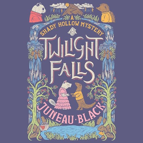 Twilight Falls Audiobook By Juneau Black cover art