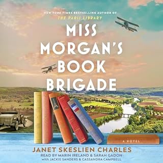 Miss Morgan's Book Brigade Audiolibro Por Janet Skeslien Charles arte de portada