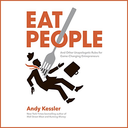 Eat People Audiolibro Por Andy Kessler arte de portada