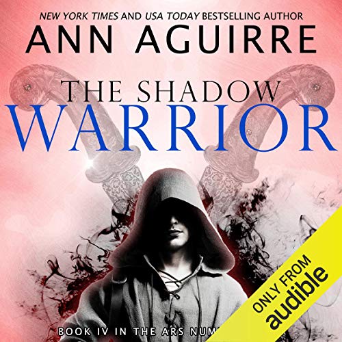 The Shadow Warrior Audiobook By Ann Aguirre cover art