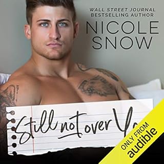 Still Not Over You Audiolibro Por Nicole Snow arte de portada