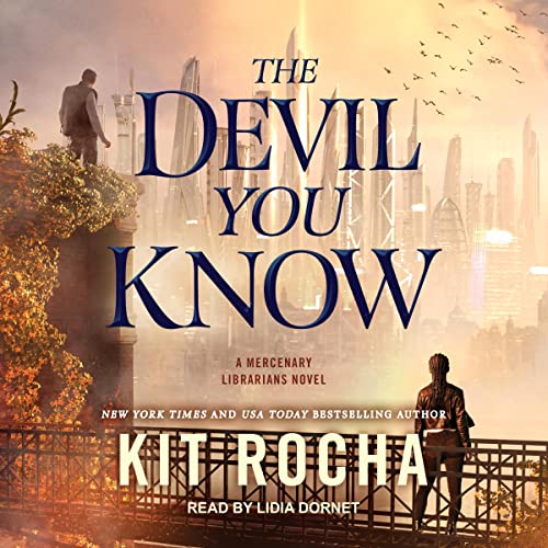 The Devil You Know Audiobook By Kit Rocha cover art