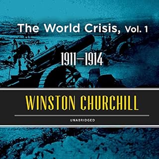 The World Crisis, Vol. 1 Audiolibro Por Winston Churchill arte de portada