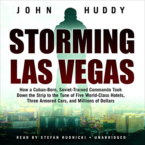 Storming Las Vegas Audiolibro Por John Huddy arte de portada