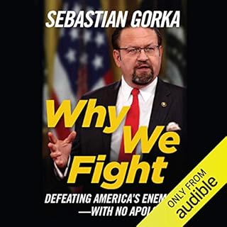 Why We Fight Audiolibro Por Sebastian Gorka arte de portada