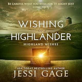 Wishing for a Highlander Audiolibro Por Jessi Gage arte de portada