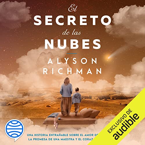 El secreto de las nubes Audiobook By Alyson Richman cover art