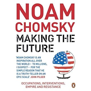 Making the Future Audiobook By Noam Chomsky cover art