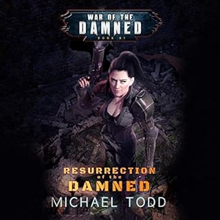 Resurrection of the Damned Audiolibro Por Michael Todd, Michael Anderle, Laurie Starkey arte de portada