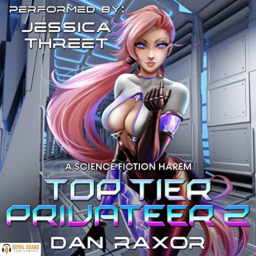 Top Tier Privateer 2 Audiobook By Dan Raxor cover art