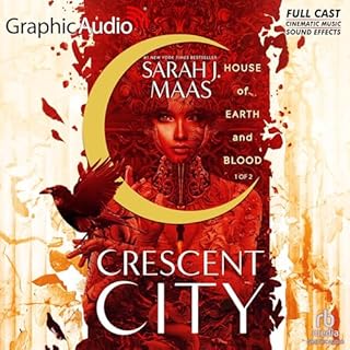 House of Earth and Blood (Part 1 of 2) (Dramatized Adaptation) Audiobook By Sarah J. Maas cover art