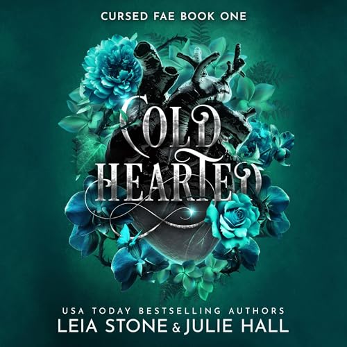 Cold Hearted Audiobook By Leia Stone, Julie Hall cover art