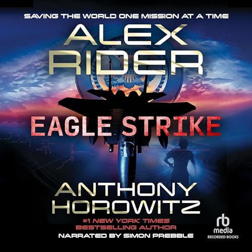 Eagle Strike Audiolibro Por Anthony Horowitz arte de portada