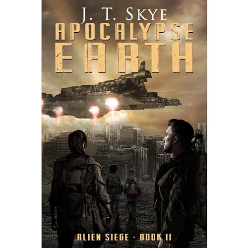 Apocalypse Earth Audiobook By J. T. Skye cover art