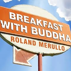 Breakfast with Buddha Audiolibro Por Roland Merullo arte de portada