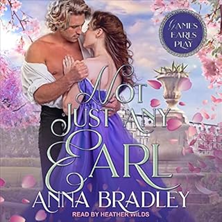 Not Just Any Earl Audiolibro Por Anna Bradley arte de portada