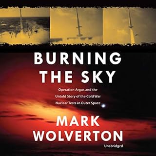 Burning the Sky Audiolibro Por Mark Wolverton arte de portada