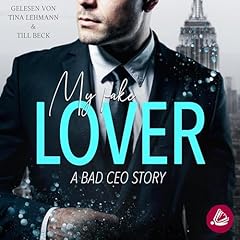 My Fake Lover - A Bad CEO Story Titelbild