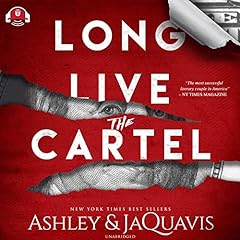 Long Live the Cartel Audiolibro Por Ashley & JaQuavis arte de portada