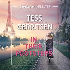 In Their Footsteps Audiolibro Por Tess Gerritsen arte de portada