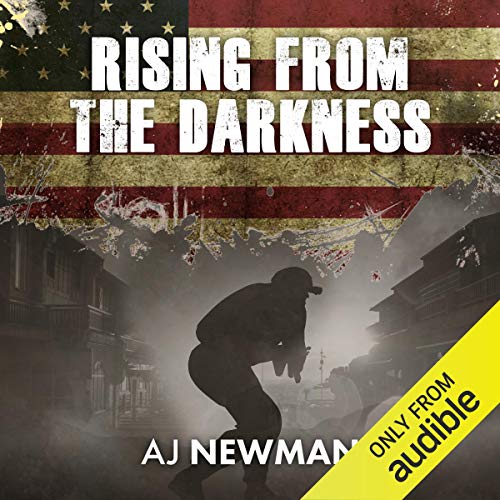 Rising from the Darkness Audiobook By AJ Newman cover art