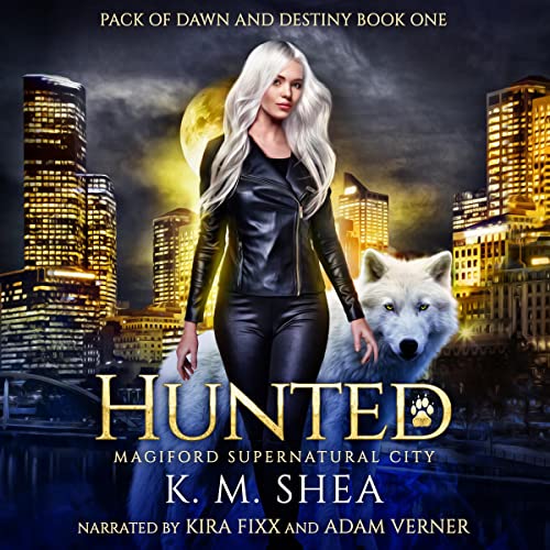 Hunted: Magiford Supernatural City Audiobook By K. M. Shea cover art