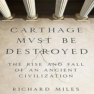 Carthage Must Be Destroyed Audiolibro Por Richard Miles arte de portada