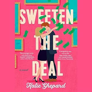 Sweeten the Deal Audiolibro Por Katie Shepard arte de portada