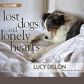 Lost Dogs and Lonely Hearts Audiolibro Por Lucy Dillon arte de portada