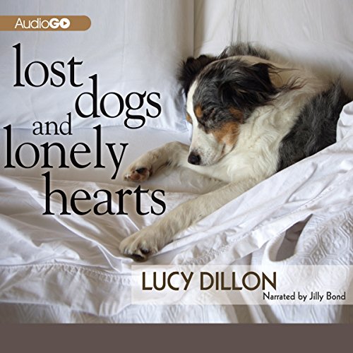 Lost Dogs and Lonely Hearts Audiolibro Por Lucy Dillon arte de portada