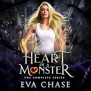 The Heart of a Monster: The Complete Series Audiolibro Por Eva Chase arte de portada