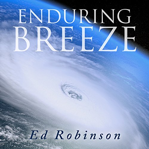 Enduring Breeze Audiolibro Por Ed Robinson arte de portada