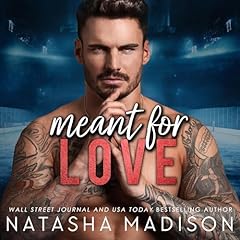 Meant for Love Audiolibro Por Natasha Madison arte de portada