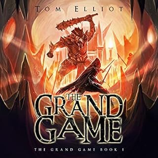 The Grand Game, Book 1 Audiolibro Por Tom Elliot arte de portada