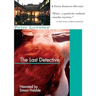 The Last Detective Audiolibro Por Peter Lovesey arte de portada