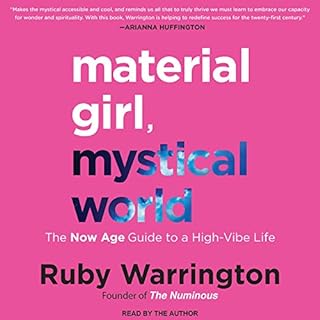 Material Girl, Mystical World Audiobook By Ruby Warrington cover art