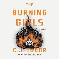 The Burning Girls Audiolibro Por C. J. Tudor arte de portada