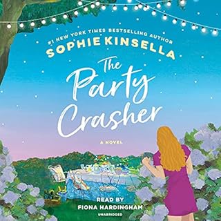 The Party Crasher Audiolibro Por Sophie Kinsella arte de portada