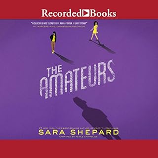 The Amateurs Audiolibro Por Sara Shepard arte de portada