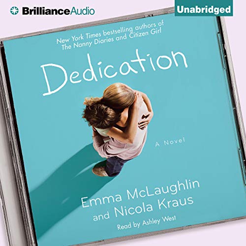 Dedication Audiobook By Nicola Kraus, Emma McLaughlin cover art