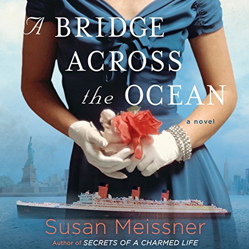 A Bridge Across the Ocean Audiolibro Por Susan Meissner arte de portada